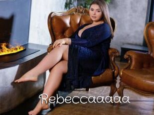 Rebeccaaaaa