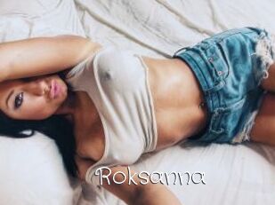 Roksanna
