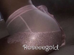Roseeegold