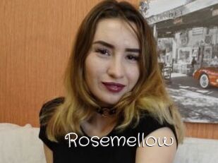 Rosemellow