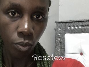 Rosetess