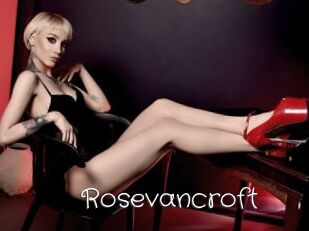 Rosevancroft