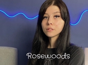 Rosewoods