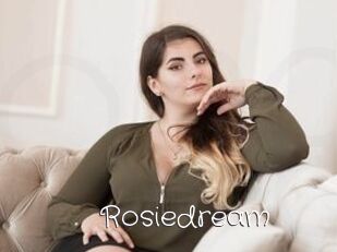 Rosiedream