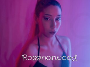 Rossinorwood