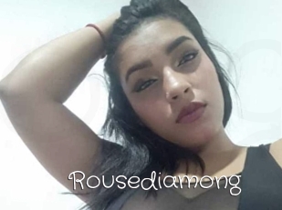 Rousediamong