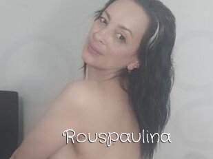 Rouspaulina