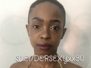 SLENDERSEXYxx30