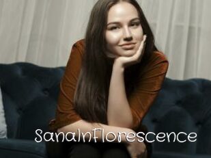 SanaInFlorescence