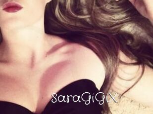 SaraGiGiX