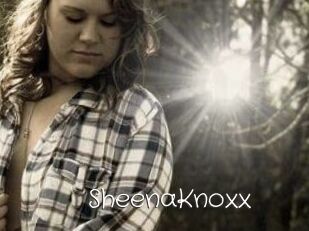 SheenaKnoxx
