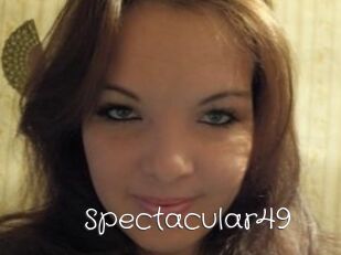 Spectacular49