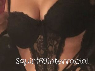 Squirt69interracial