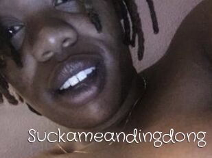 Suckameandingdong