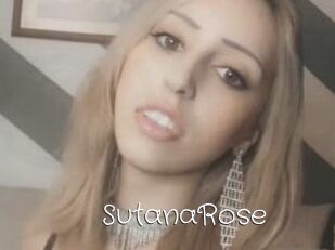 SutanaRose