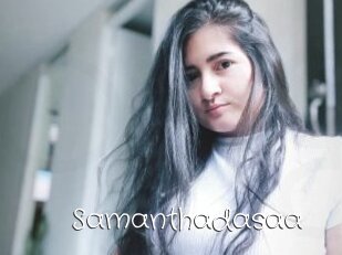 Samanthadasaa