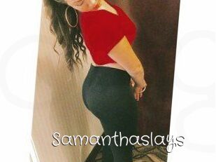 Samanthaslays