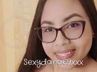 Sexydana69xxx