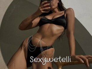 Sexywetelli