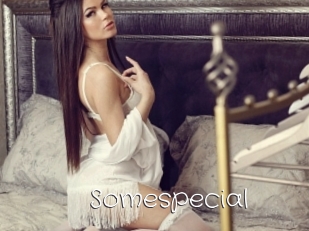 Somespecial