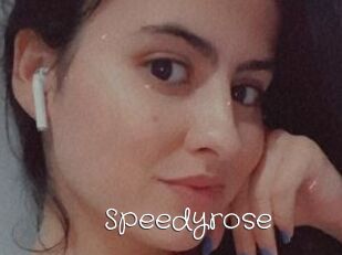 Speedyrose