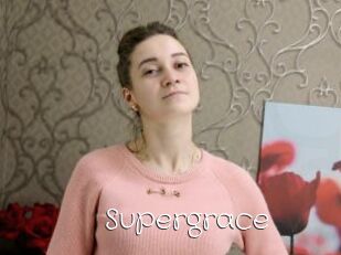 Supergrace