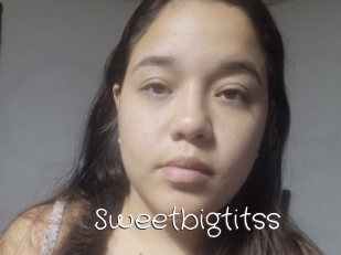 Sweetbigtitss