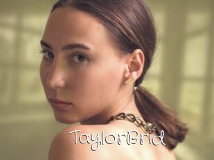 TaylorBrid