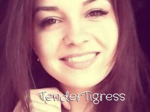 TenderTigress
