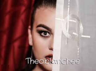 Theoblanchee