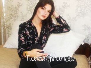 TianaGrande
