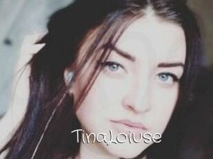 Tina_Loiuse