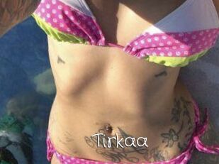 Tirkaa