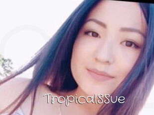 TropicalSSue