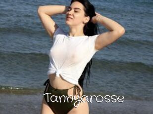 Tannyarosse