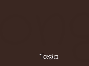 Tasia