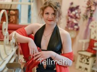 Tellmehi