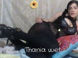 Thania_wet