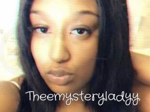 Theemysteryladyy