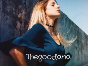 Thegoodana