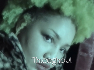 Thiccghoul
