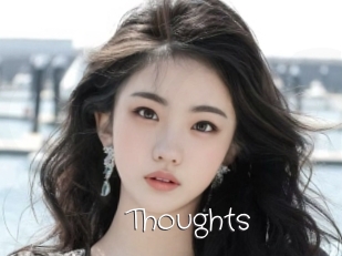 Thoughts