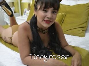 Tinnyroser