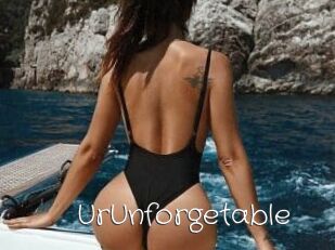 UrUnforgetable
