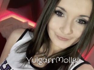 VulgarrMolly