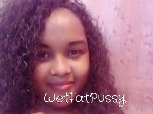 WetFatPussy