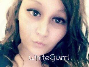 WhiteGurrl