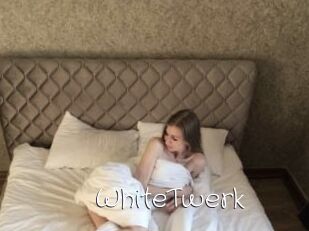 WhiteTwerk