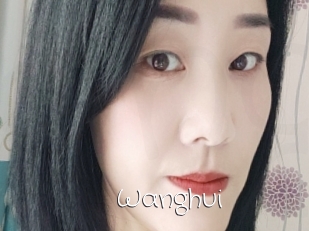Wanghui