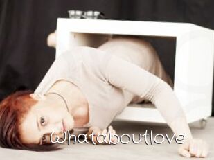 Whataboutlove